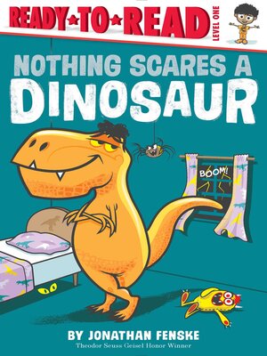 cover image of Nothing Scares a Dinosaur